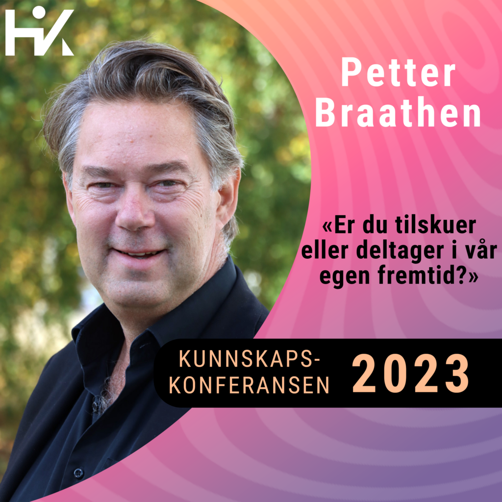 Kunnskapskonferansen 2023, Plakat med Petter Braathen