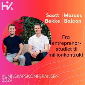 Scott Bekke og Marcus Balkon, Kunnskapskonferansen 2024